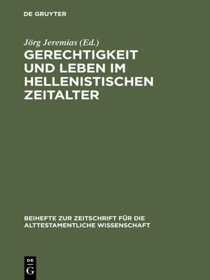 cover image of Gerechtigkeit und Leben im hellenistischen Zeitalter
